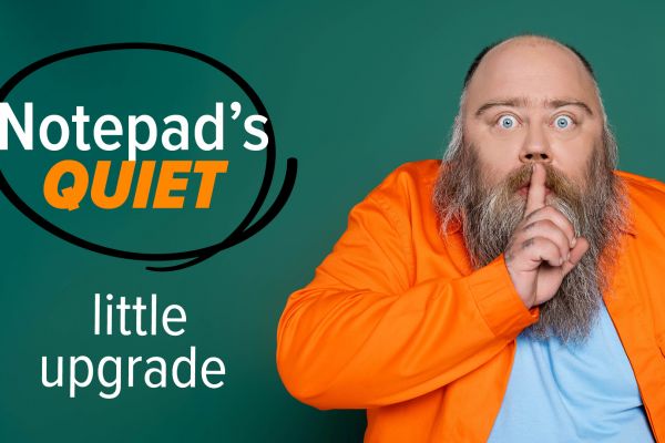 Notepad's quiet little upgrade