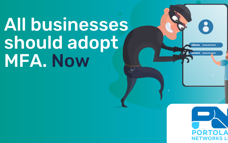 All businesses should adopt MFA. Now.