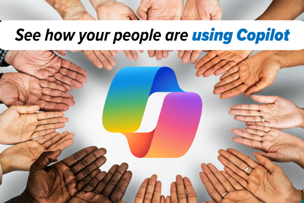 See how your people are using Copilot