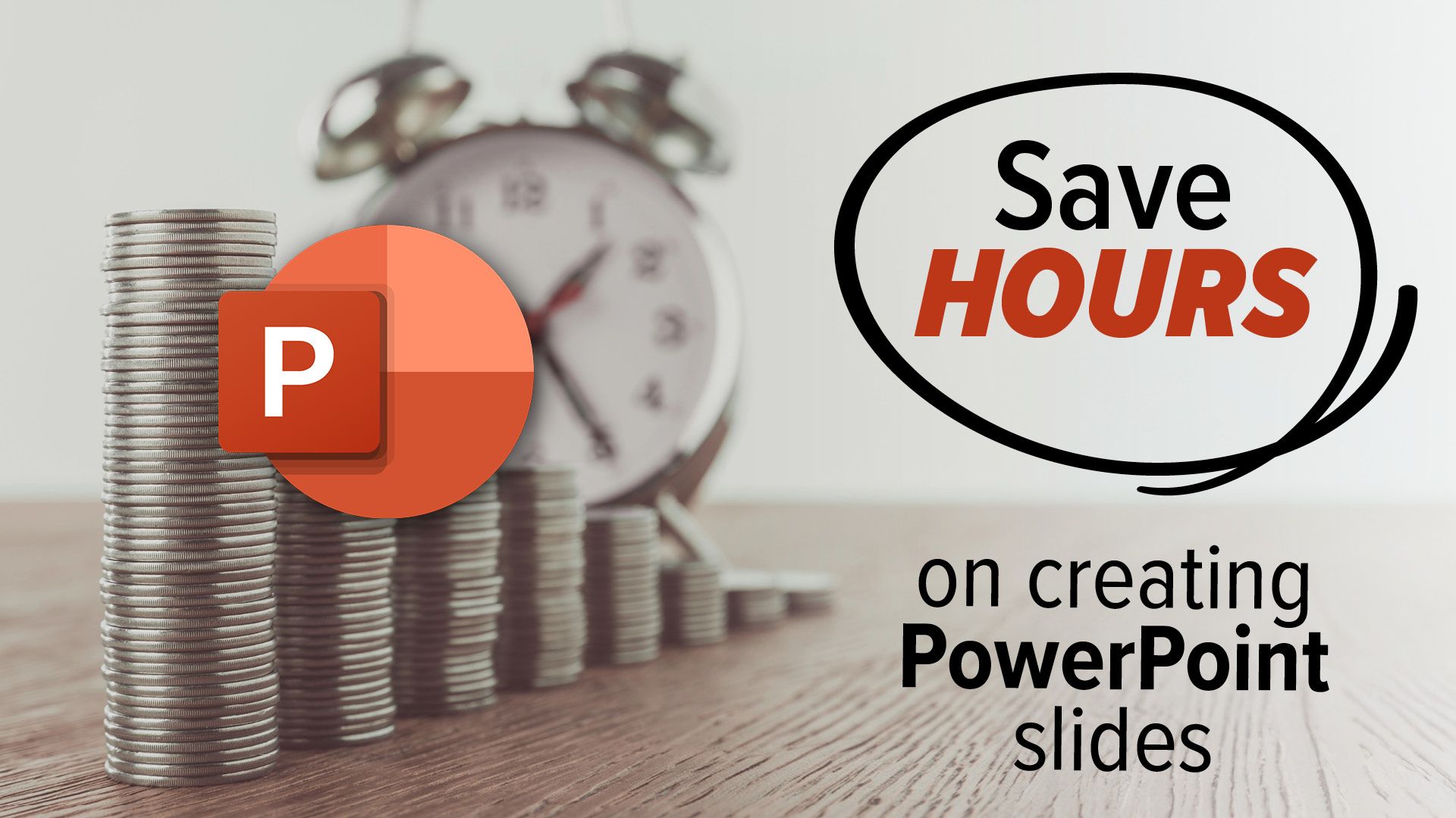 Save hours on creating PowerPoint slides