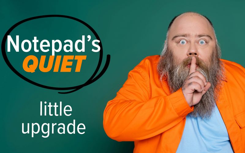 Notepad's quiet little upgrade