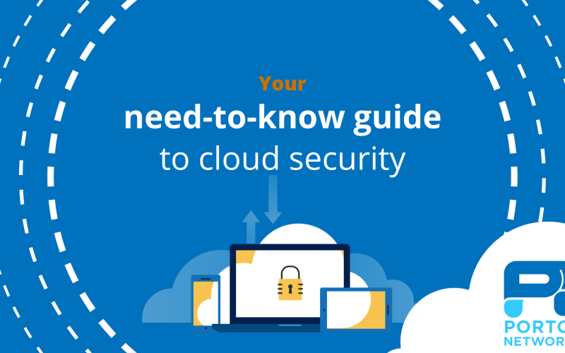 Your need-to-know guide to cloud security