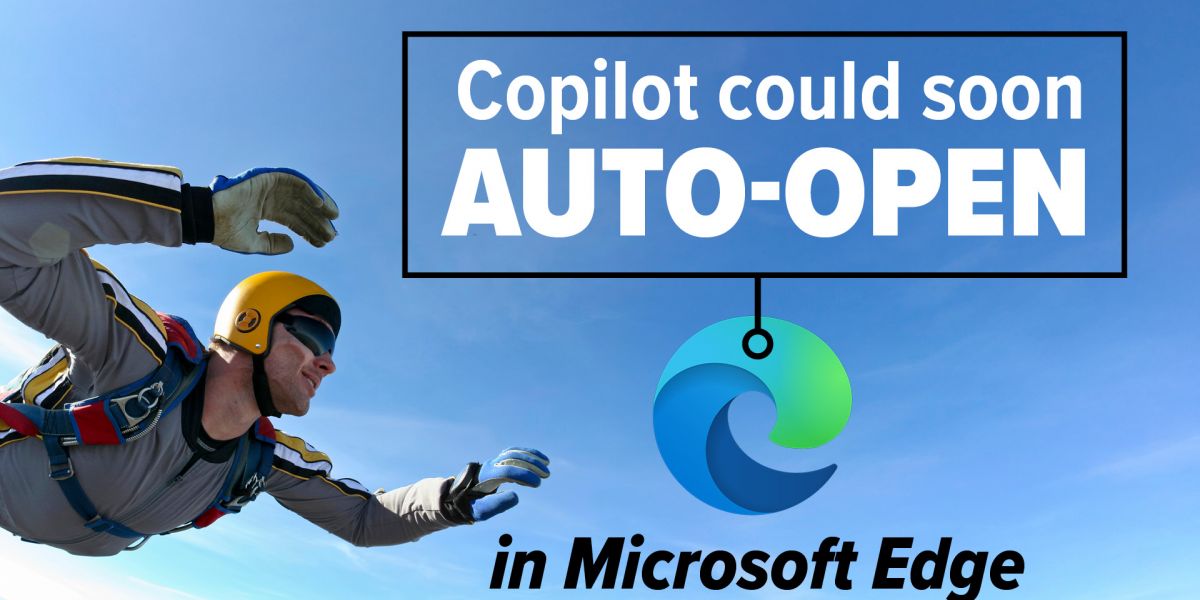 Copilot could soon auto open