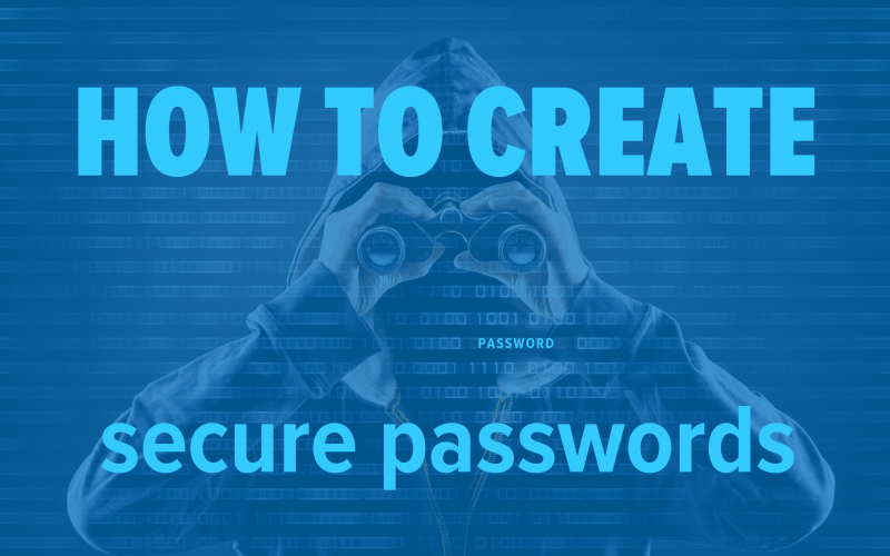 How to create a secure password
