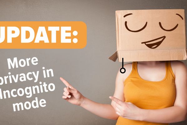 More privacy in Incognito mode