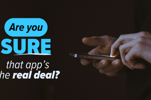 Are you sure that app's the real deal?