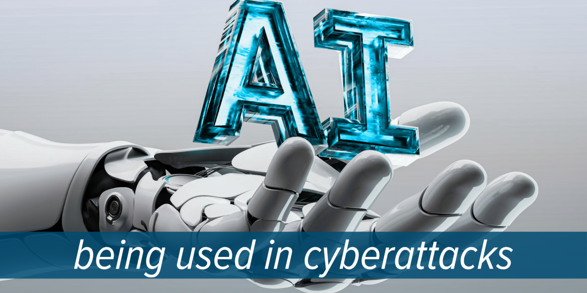 AI being used in cyberattacks